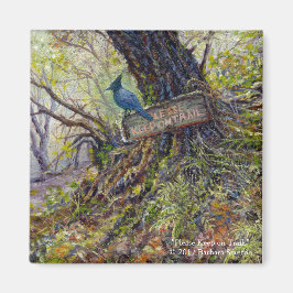 Imán "Por favor, sigan por senderos"