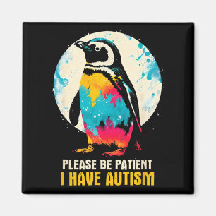 Imán Por favor, ten paciencia, tengo autismo - concienc