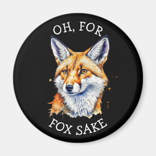 Imán ¡Por Fox Sake! Acuarela divertida