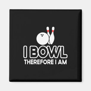 Imán Por Lo Tanto, Tazón Lo Estoy - Bowler Bowling Byll
