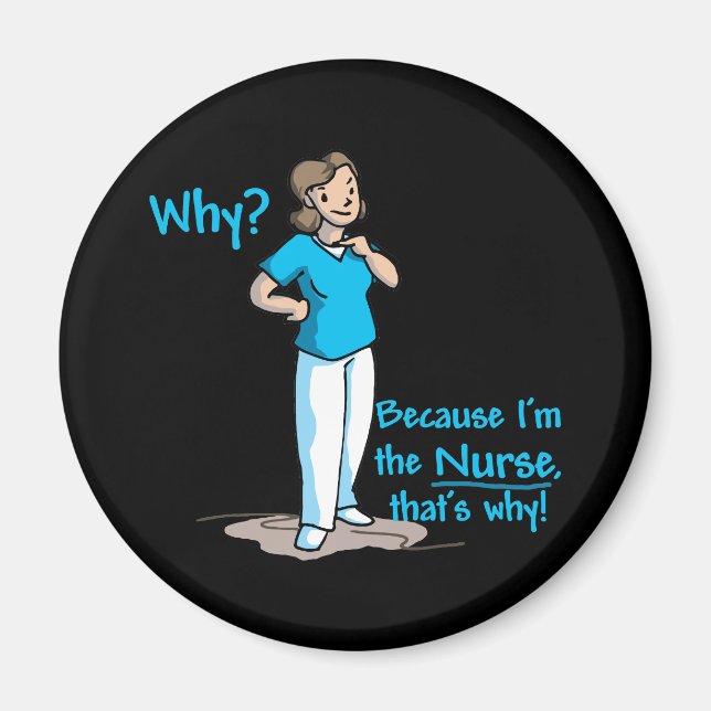 Imán ¿Por qué? Porque soy la enfermera (Frente)