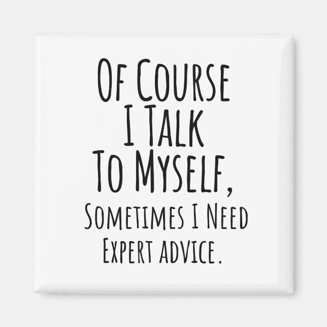 Imán por supuesto que a veces me hablo a mí mismo, grac (Frente)