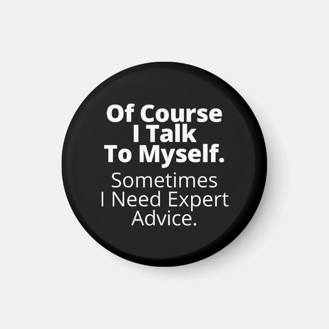 Imán Por supuesto que hablo conmigo mismo. (Frente)