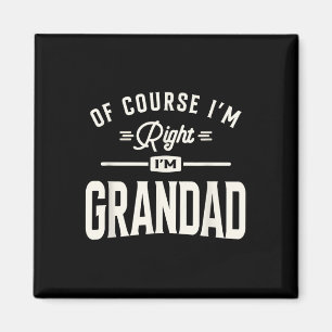 Imán Por supuesto que tengo razón, soy abuelo divertido