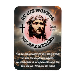 Imán Por Sus Heridas Estamos Curados Isaías 53:5