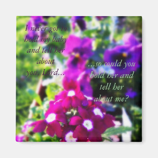 Imán Por todas las madres que han perdido un bebé...