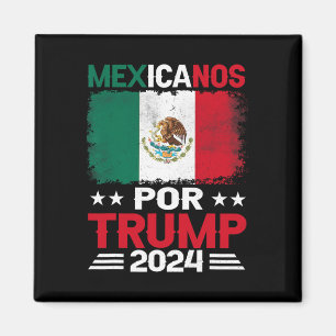 Imán Por Trump 2024 Pro Trump Gift - Mexicanos Por Trum