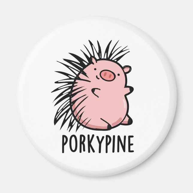 Imán Porky-pine Funny Porcupine Pig Pun (Frente)
