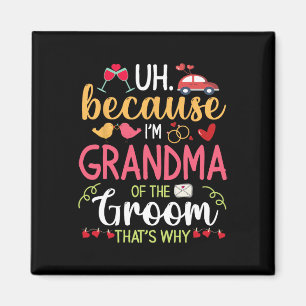 Imán Porque soy la abuela del novio, por eso Hus