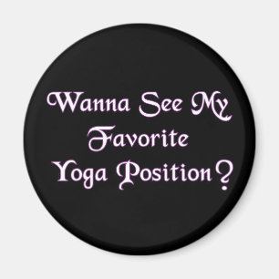 Imán Posición de yoga favorita - humor adulto divertido