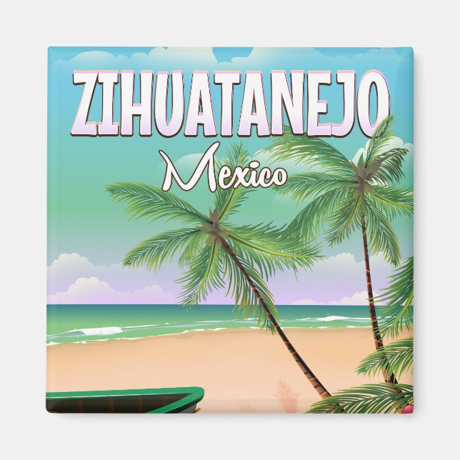 Imán Poster de vacaciones en la playa mexicana de Zihua (Frente)