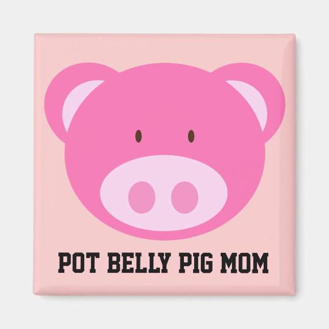 Imán Pot Belly Pig Mom (Frente)