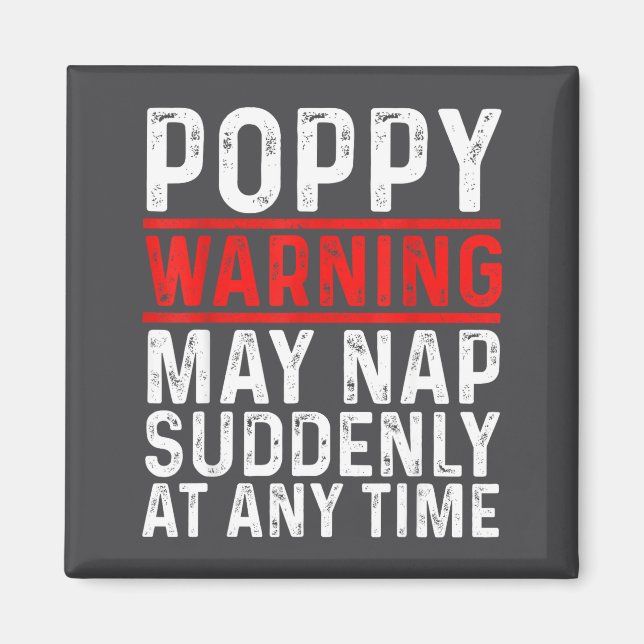 Imán Ppy Warning May Nap Suddenly At Any Time For Grand (Frente)