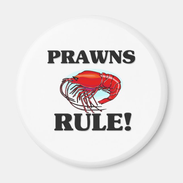 Imán ¡PRAWNS Rule! (Frente)
