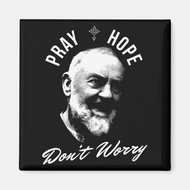 Imán Pray Hope And Don't Worry Saint Padre O  (Frente)