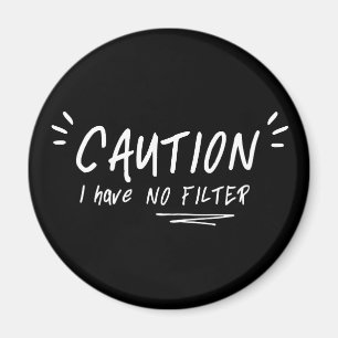 Imán Precaución No Tengo Una Cita Divertida De Filtro