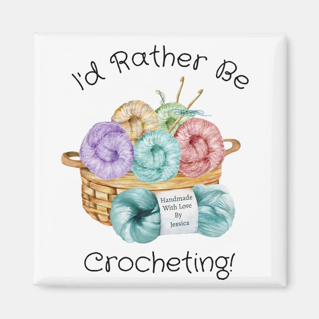 Imán Preferiría Estar Crocheting Personalizado (Frente)
