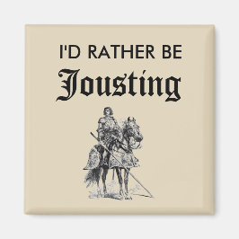 Imán Preferiría Estar Jousting