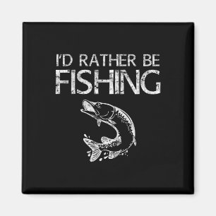 Imán Preferiría Estar Pescando Camiseta de Pescador