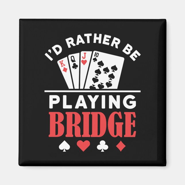Imán Preferiría Jugar Puente (Frente)