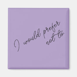 Imán Preferiría No