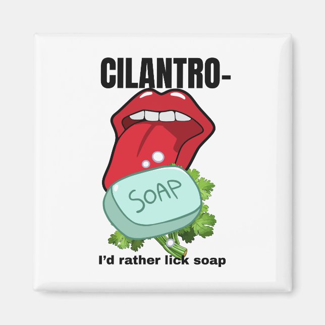 Imán Prefiero el jabón lamer - Anti-Cilantro (Frente)
