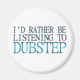Imán Prefiero Escuchar Dubstep