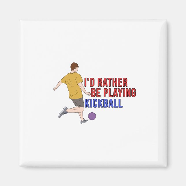 Imán Prefiero jugar a KickBall (Frente)