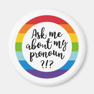 Imán Pregúntame acerca de mi Pronoun?