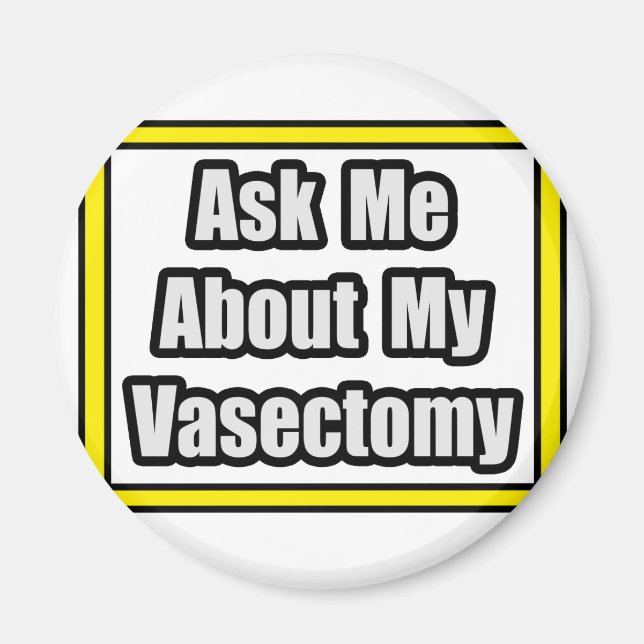 Imán Pregúntame sobre mi Vasectomía (Frente)