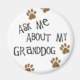 Imán Pregúnteme acerca de mi Granddog