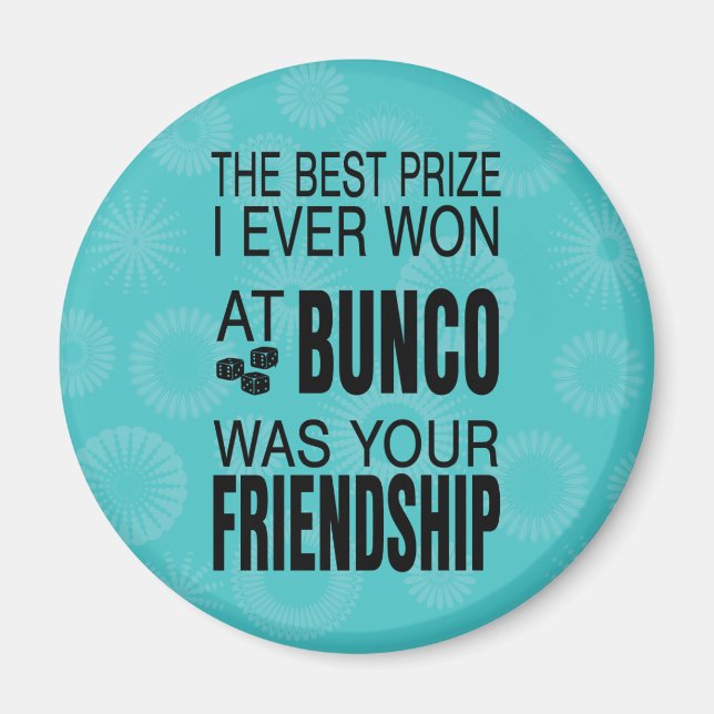 Imán Premio mejor de la amistad de los Dice Bunco (Frente)