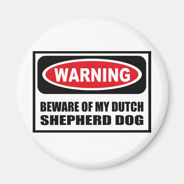 IMÁN PREOCUPACIÓN DE MI IMAGEN DE PERRO HOLANDÉS SHEPHE (Frente)