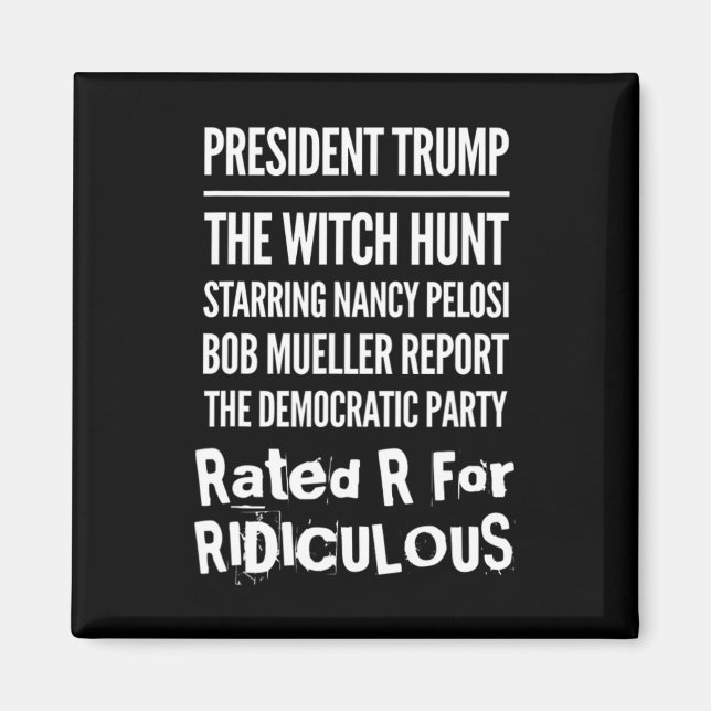Imán President Trump The Witch Hunt Nancy Pelosi Bob Mu (Frente)