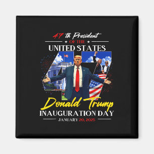 Imán Presidente Donald Trump Inauguración Día 2025 47