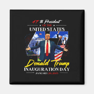Imán Presidente Donald Trump Inauguración Día 2025 47