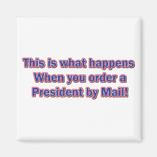 Imán Presidente por correo