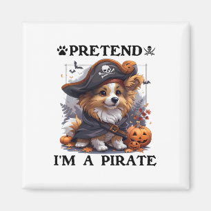 Imán Pretende que soy un perro pastor pirata de Shetlan