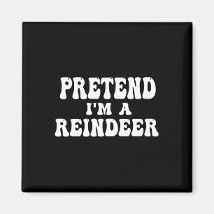 Imán Pretende que soy un reno perezoso reno Halloween