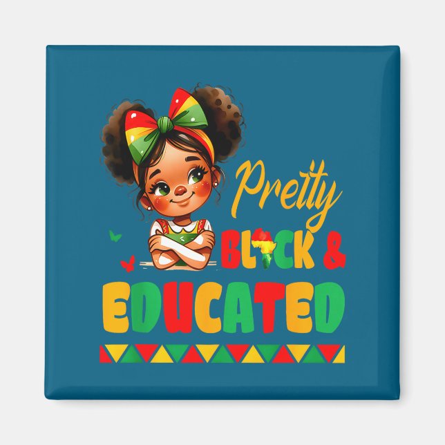 Imán Pretty Black &amp; Educated African American Black (Frente)