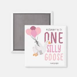 Imán Primer cumpleaños de Pink One Silly Goose