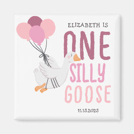 Imán Primer cumpleaños de Pink One Silly Goose