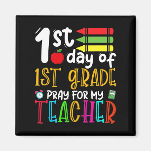 Imán Primer Día De Oración De Primer Grado Para Mi Prof