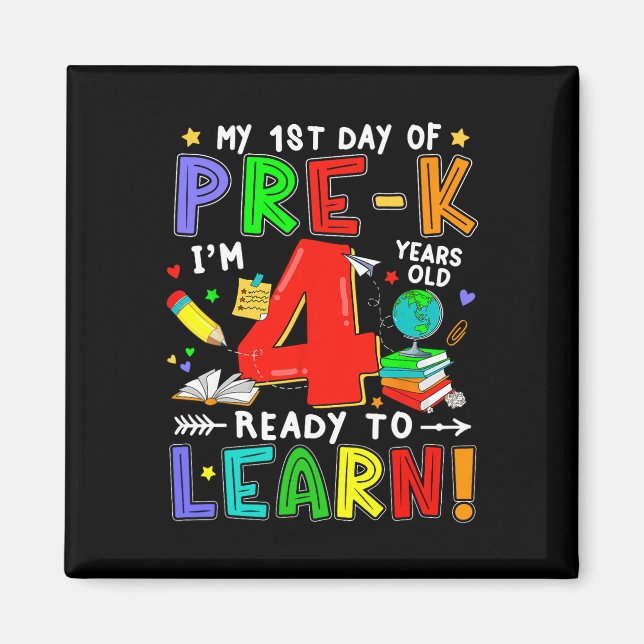 Imán Primer día de pre-k de 4 años listo para aprender  (Frente)