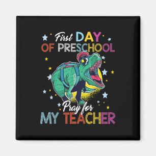 Imán Primer Día De Preescolar Reza Por Mi Maestro Trex