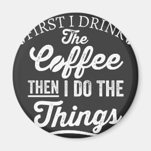 Imán primero bebo el café y luego hago las cosas