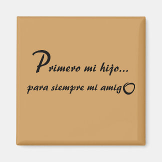 Imán Primero Mi Hijo