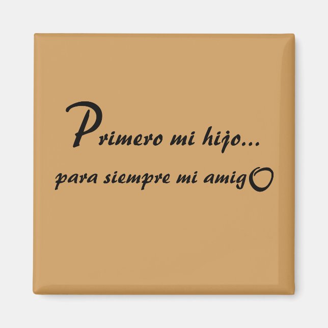 Imán Primero Mi Hijo (Frente)