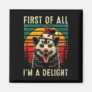 Imán Primero que nada, soy un Opossum Possum Ch que est