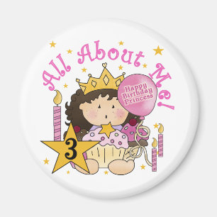 Imán Princesa todo sobre mí camisetas de cumpleaños 3